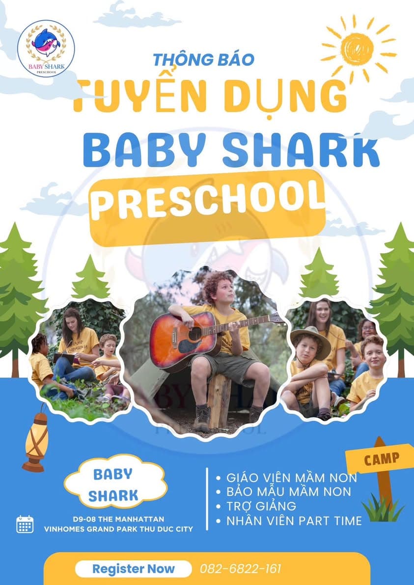 Tuyển dụng giáo viên mầm non tại Babyshark Preschool, cung cấp dịch vụ chăm sóc và giáo dục trẻ em cho cư dân địa phương. - 1/2