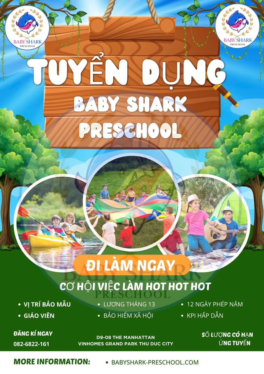 Tuyển dụng giáo viên mầm non tại Babyshark Preschool, cung cấp dịch vụ chăm sóc và giáo dục trẻ em cho cư dân địa phương. - 2/2